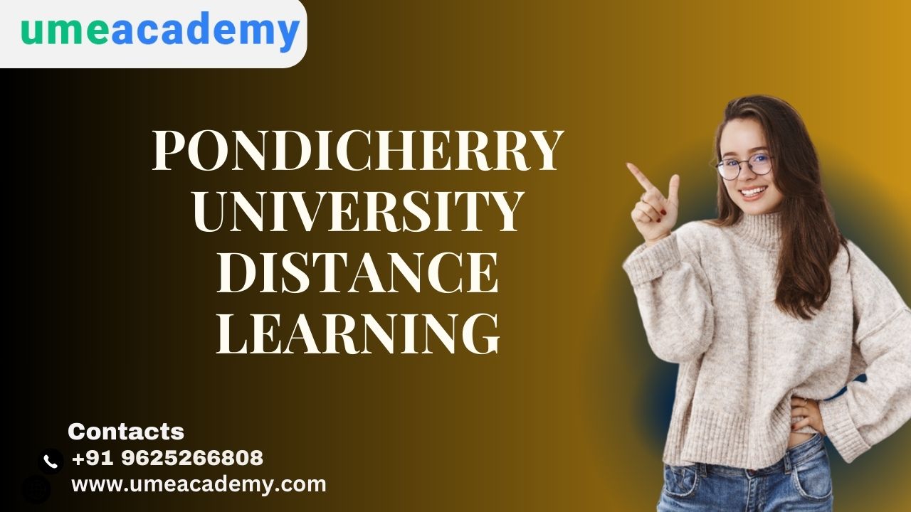 Pondicherry University Distance Learning